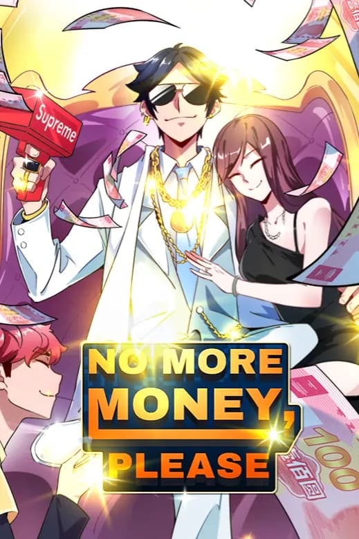 No More Money, Please Manhua Cover
